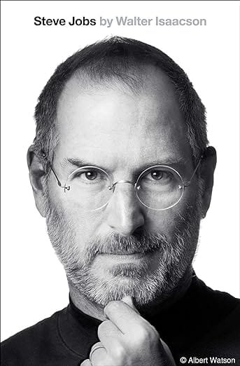 Steve Jobs by Walter Isaacson Steve Jobs by Walter Isaacson