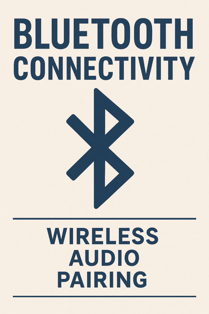 Bluetooth Connectivity