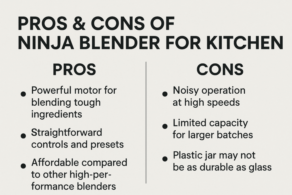 Pros and Cons of Ninja Blender for Kitchen